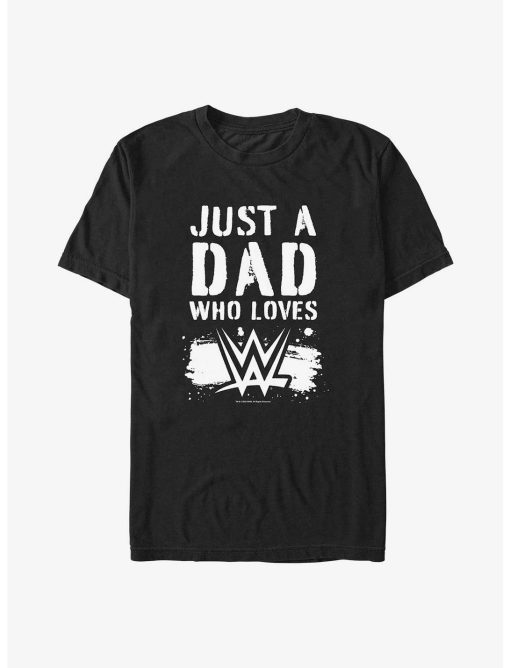 WWE Just A Dad Who Loves WWE Spray Paint Style T-Shirt