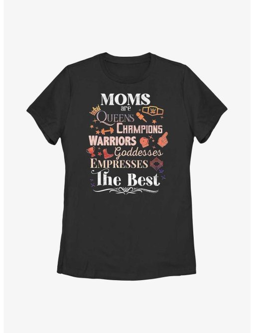 WWE Moms Are The Best Womens T-Shirt